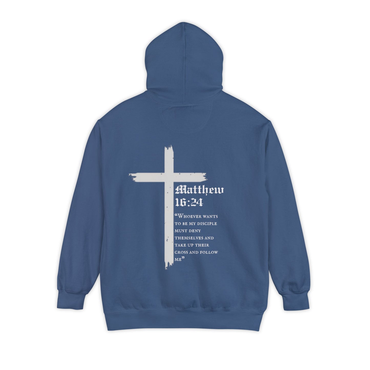 Matthew 16:24 Hoodie - CLA